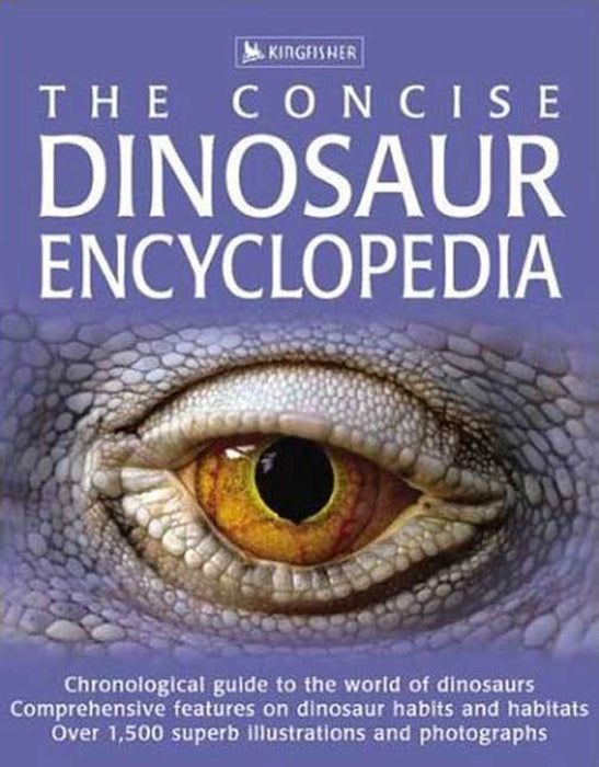 The Concise Dinosaur Encyclopedia