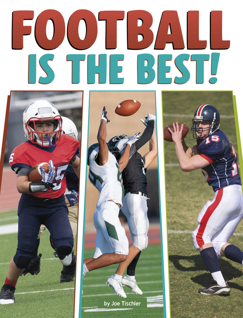 Football Is the Best!