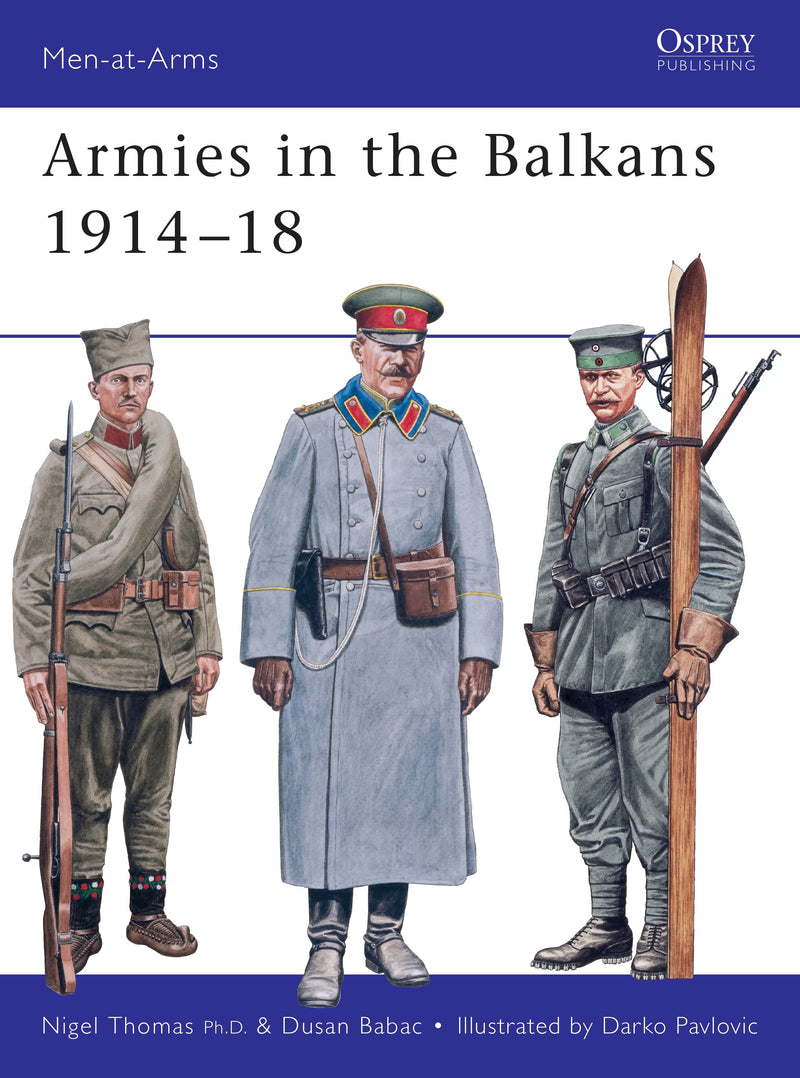 Armies in the Balkans 1914â€“18