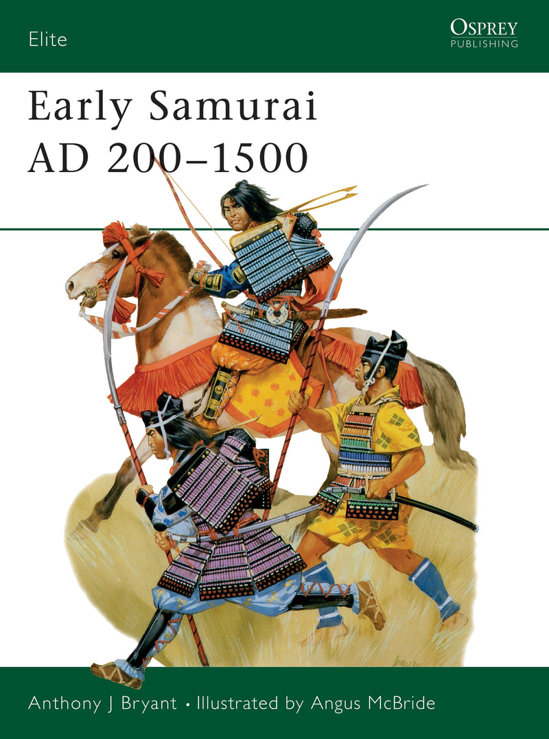 Early Samurai AD 200â€“1500