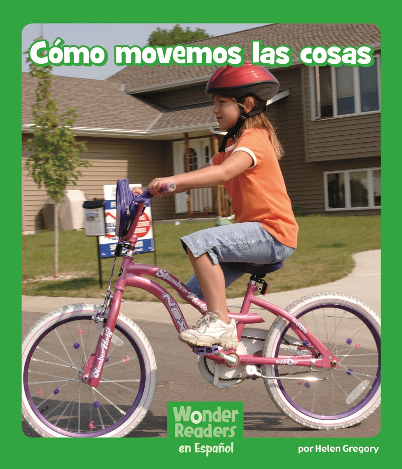 Cómo movemos las cosas