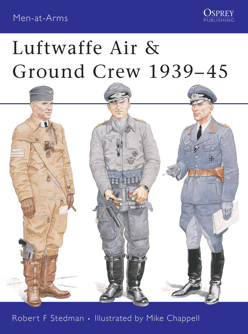 Luftwaffe Air & Ground Crew 1939â€“45