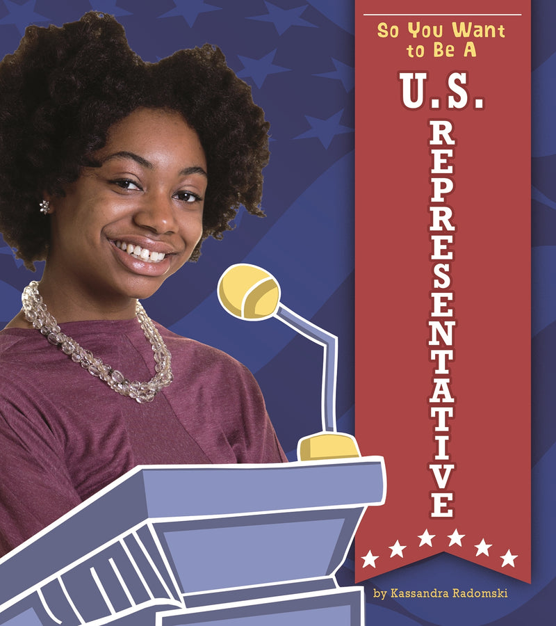 So You Want to Be a U.S. Representative