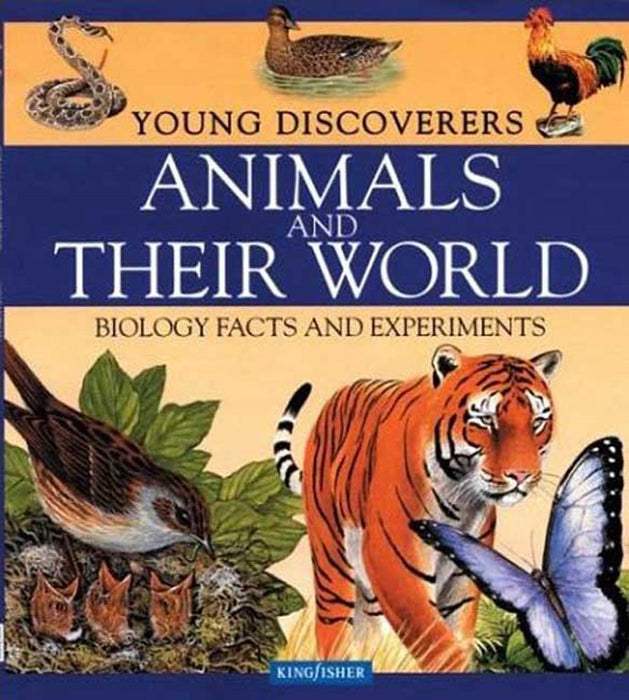 Young Discoverers: Animals and Their World