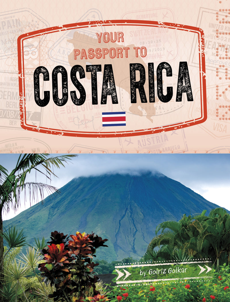 Your Passport to Costa Rica