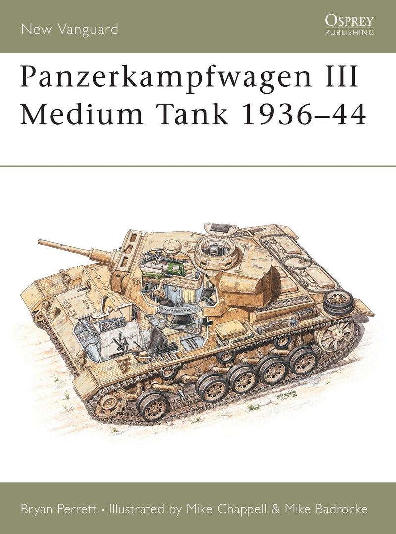 Panzerkampfwagen III Medium Tank 1936â€“44