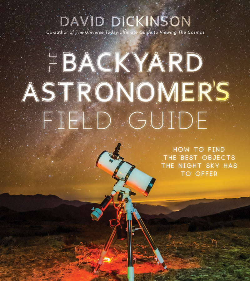 The Backyard Astronomerâ€™s Field Guide