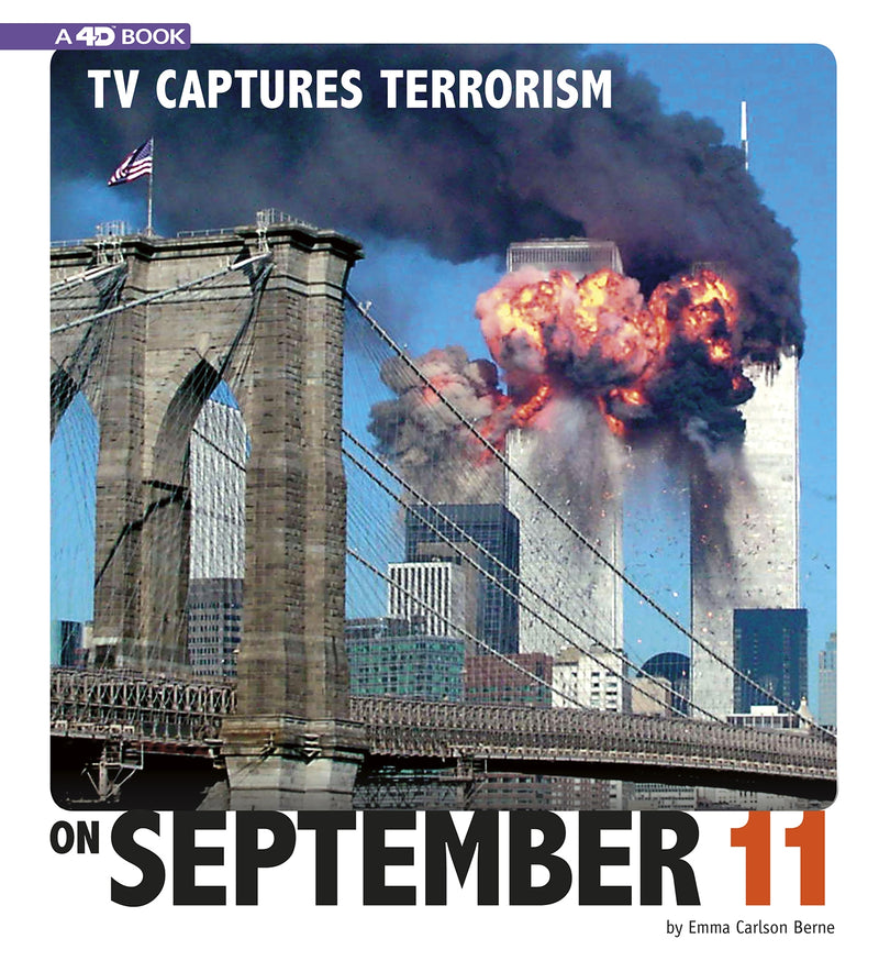 TV Captures Terrorism on September 11: 4D An Augmented Reading Experience