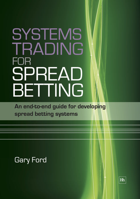 Systems Trading for Spread Betting