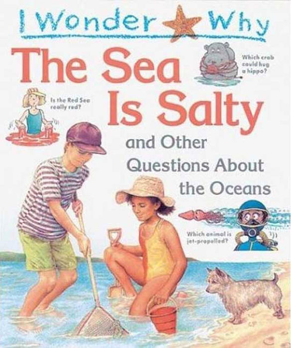 I Wonder Why the Sea Is Salty