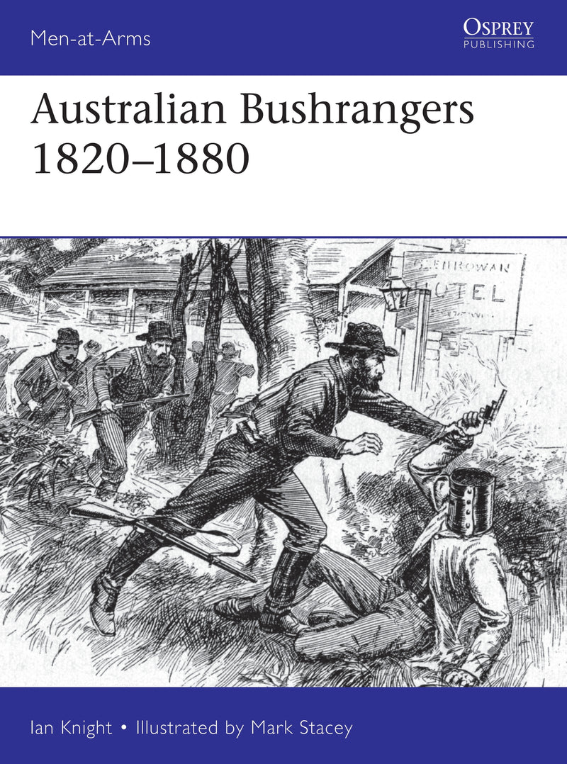 Australian Bushrangers 1788â€“1880