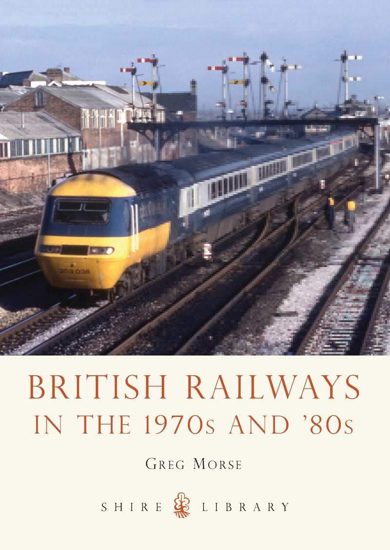 British Railways in the 1970s and â€™80s