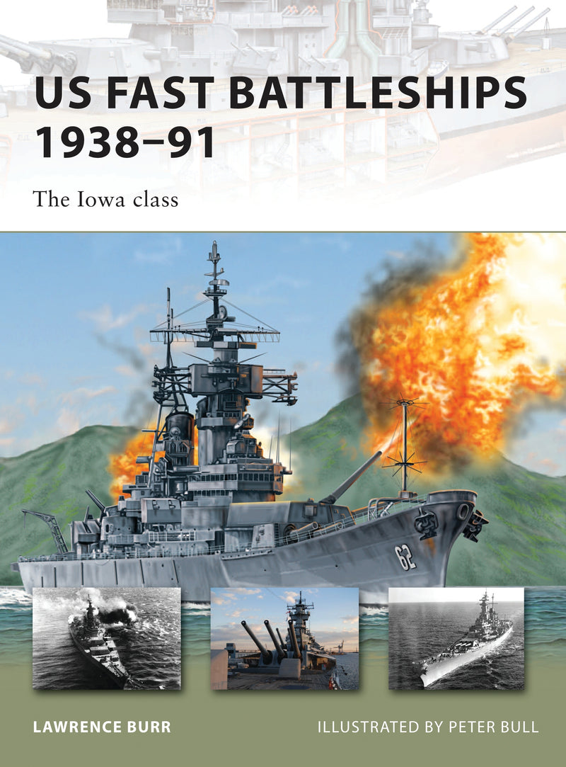 US Fast Battleships 1938â€“91