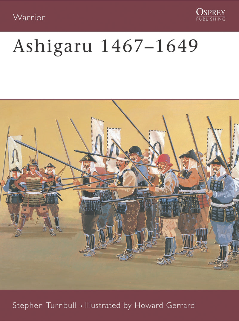 Ashigaru 1467â€“1649