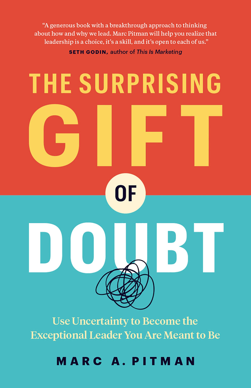 The Surprising Gift of Doubt