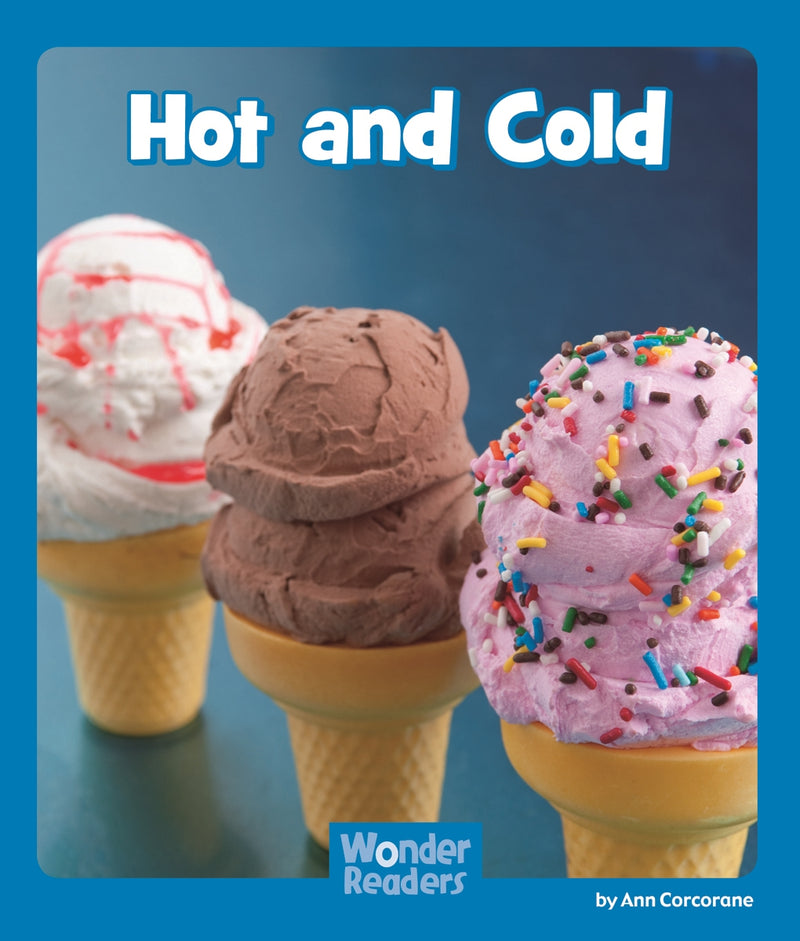 Hot and Cold