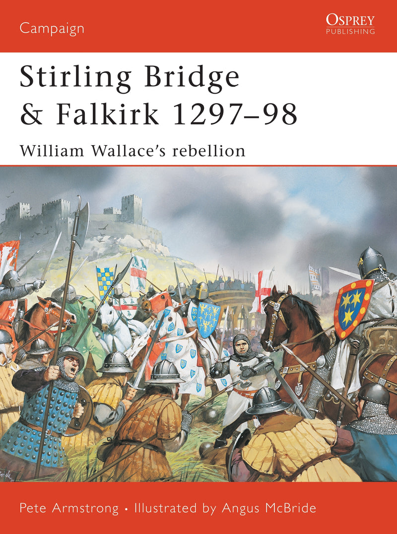 Stirling Bridge and Falkirk 1297â€“98