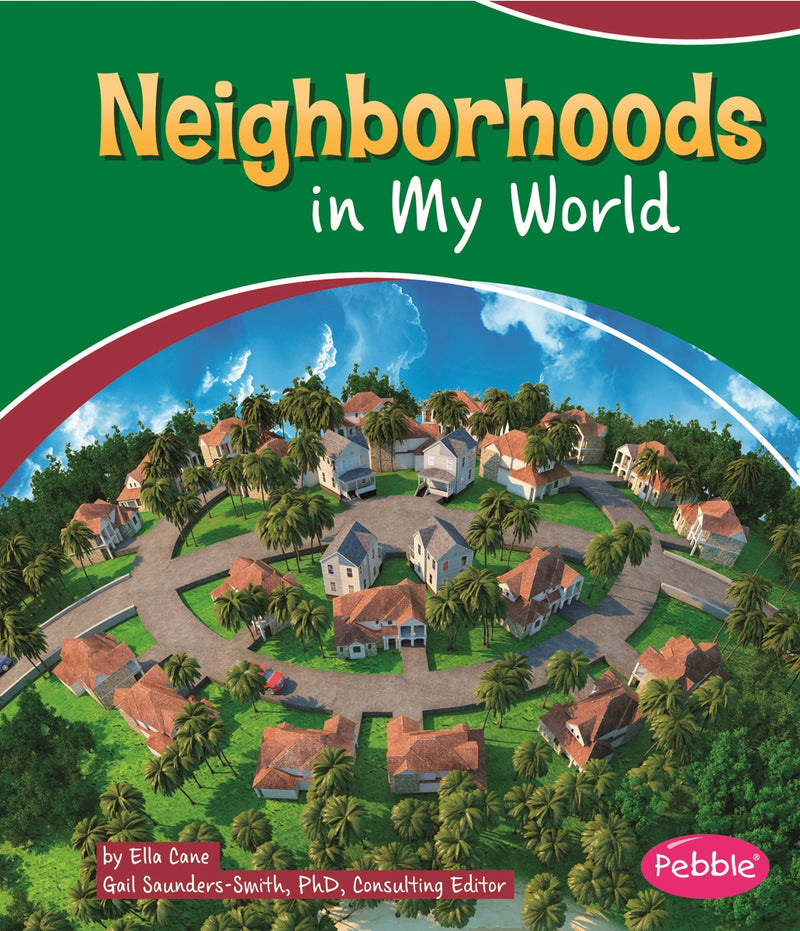 Neighborhoods in My World