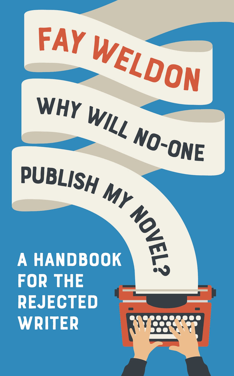 Why Will No-One Publish My Novel?