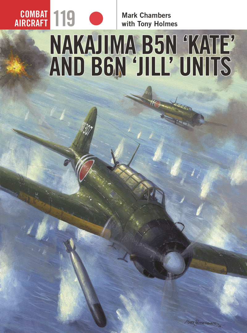 Nakajima B5N â€˜Kateâ€™ and B6N â€˜Jillâ€™ Units