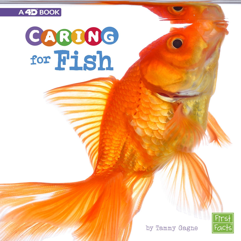 Caring for Fish: A 4D Book