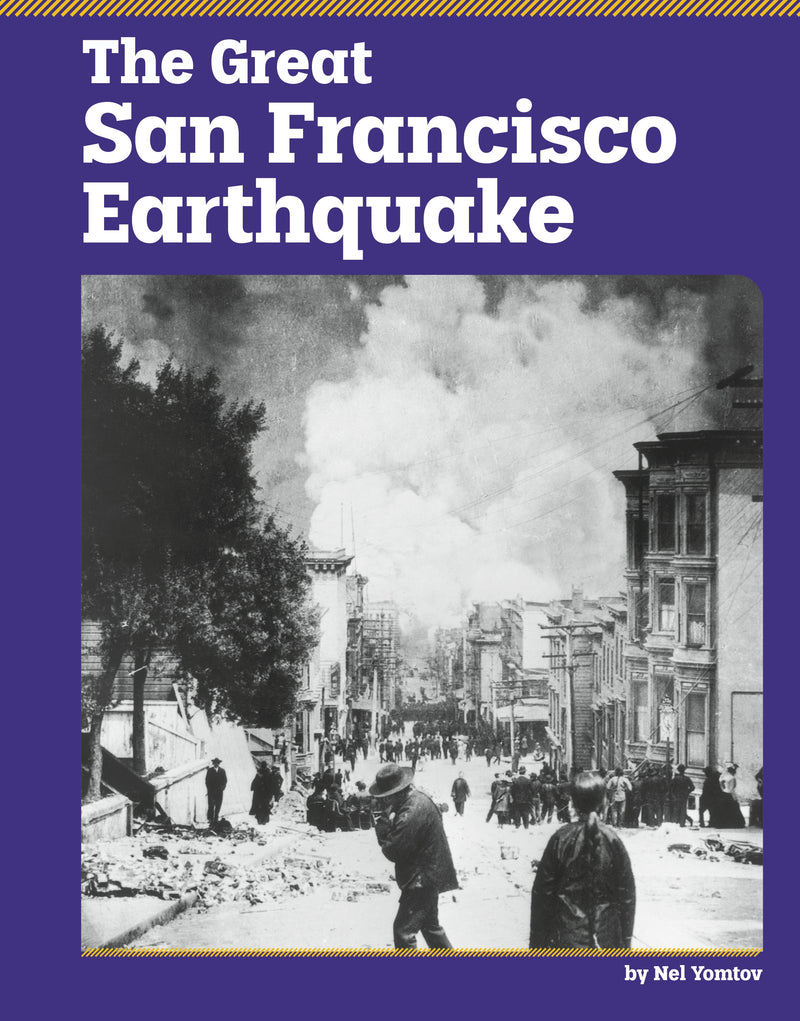 The Great San Francisco Earthquake