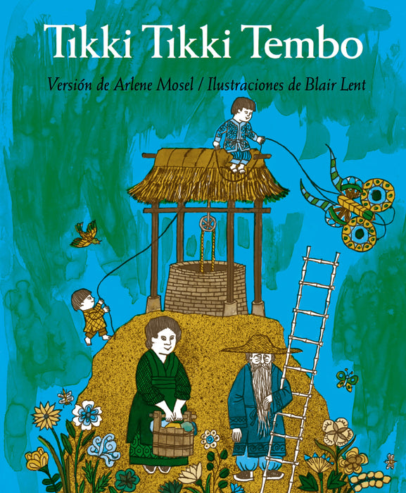 Tikki Tikki Tembo (Spanish language edition)