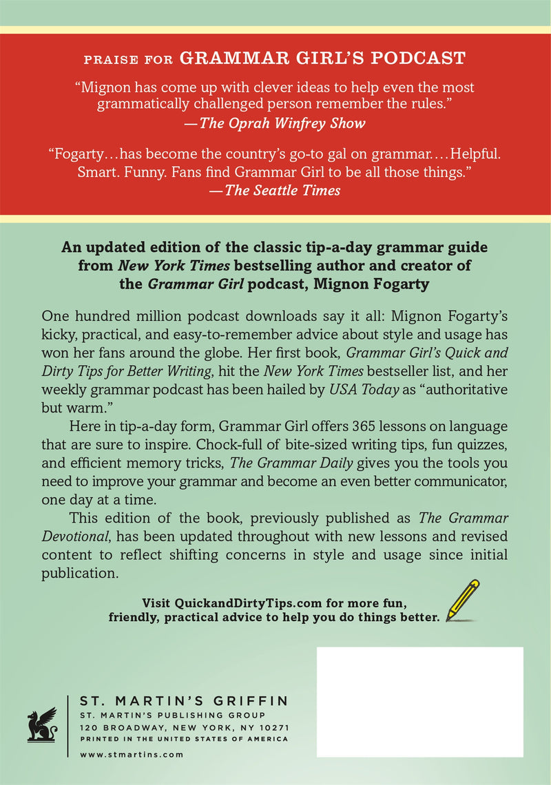 The Grammar Daily: 365 Quick Tips for Successful Writing from Grammar Girl