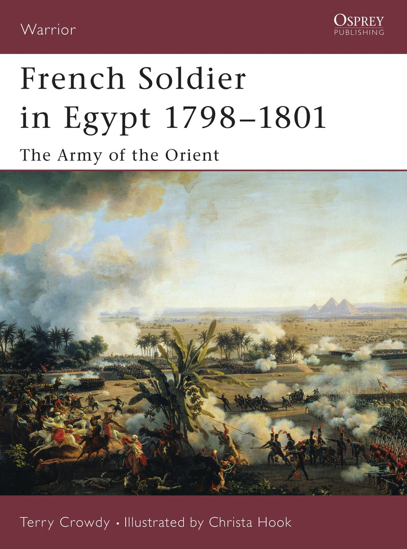 French Soldier in Egypt 1798â€“1801