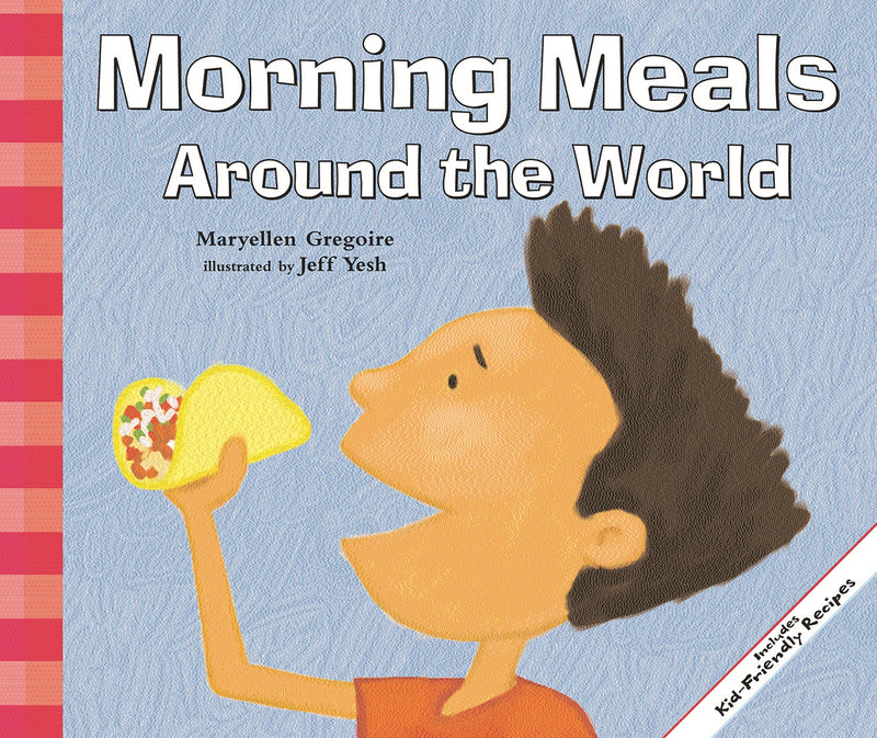 Morning Meals Around the World
