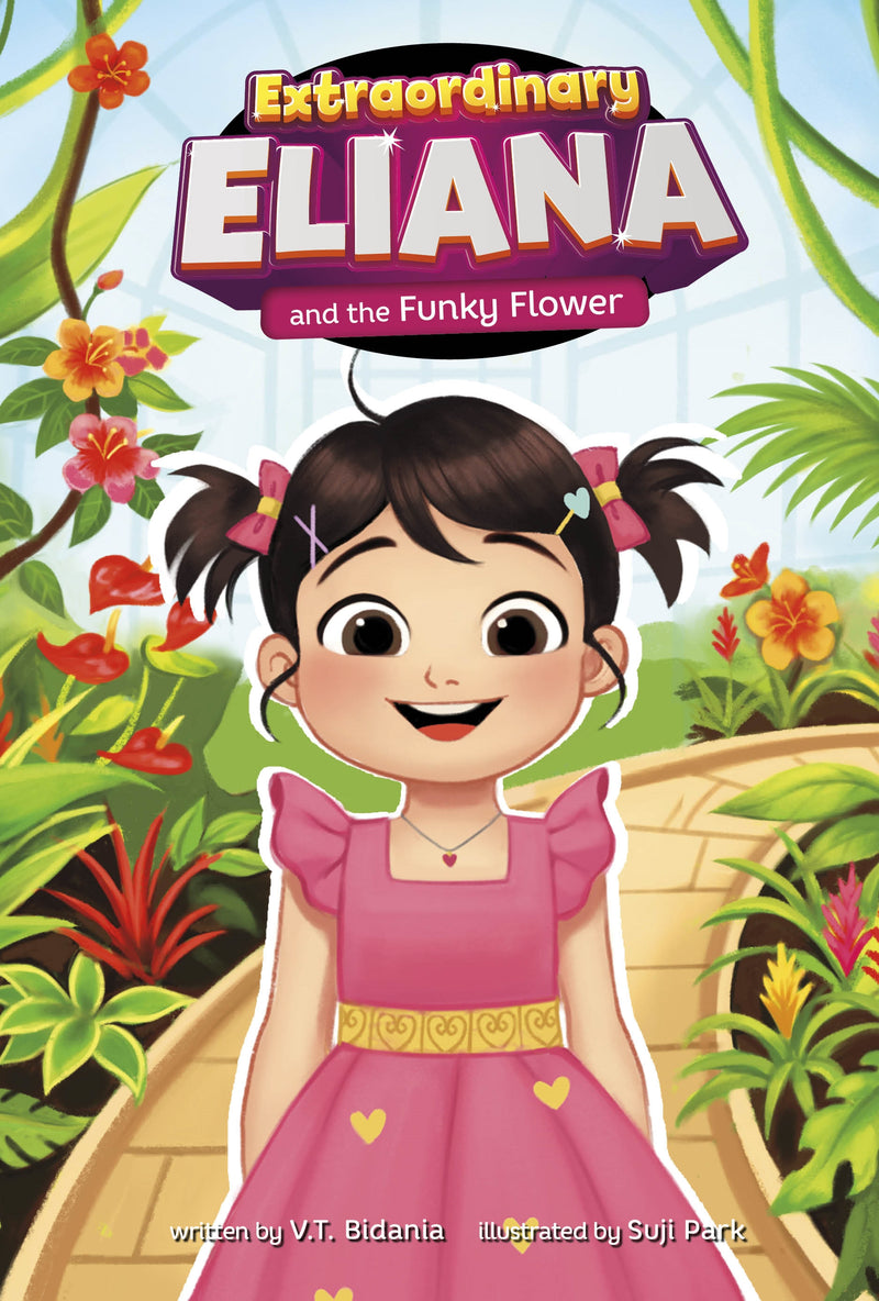 Extraordinary Eliana and the Funky Flower