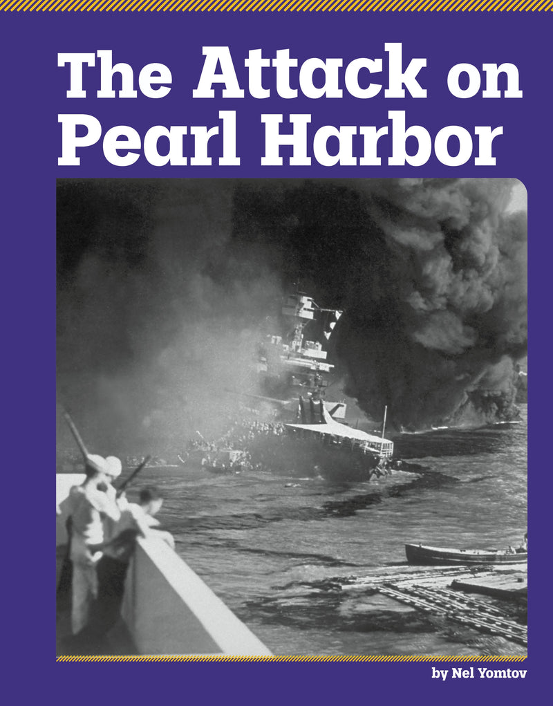 The Attack on Pearl Harbor