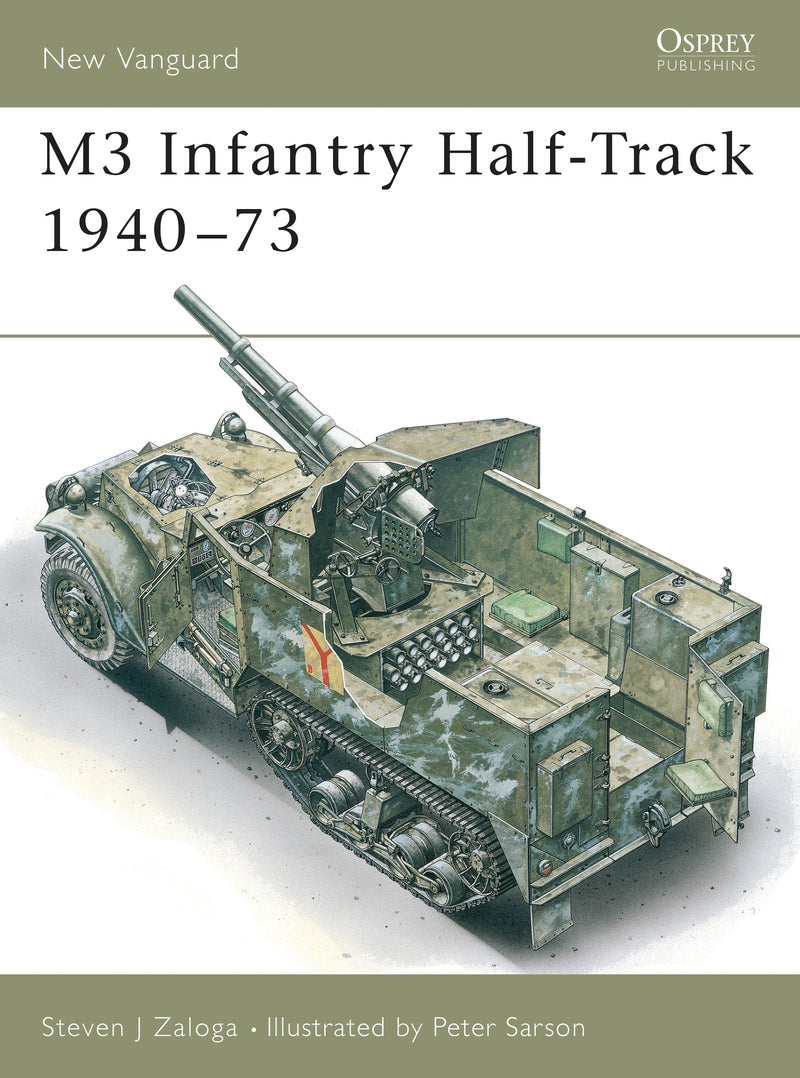 M3 Infantry Half-Track 1940â€“73