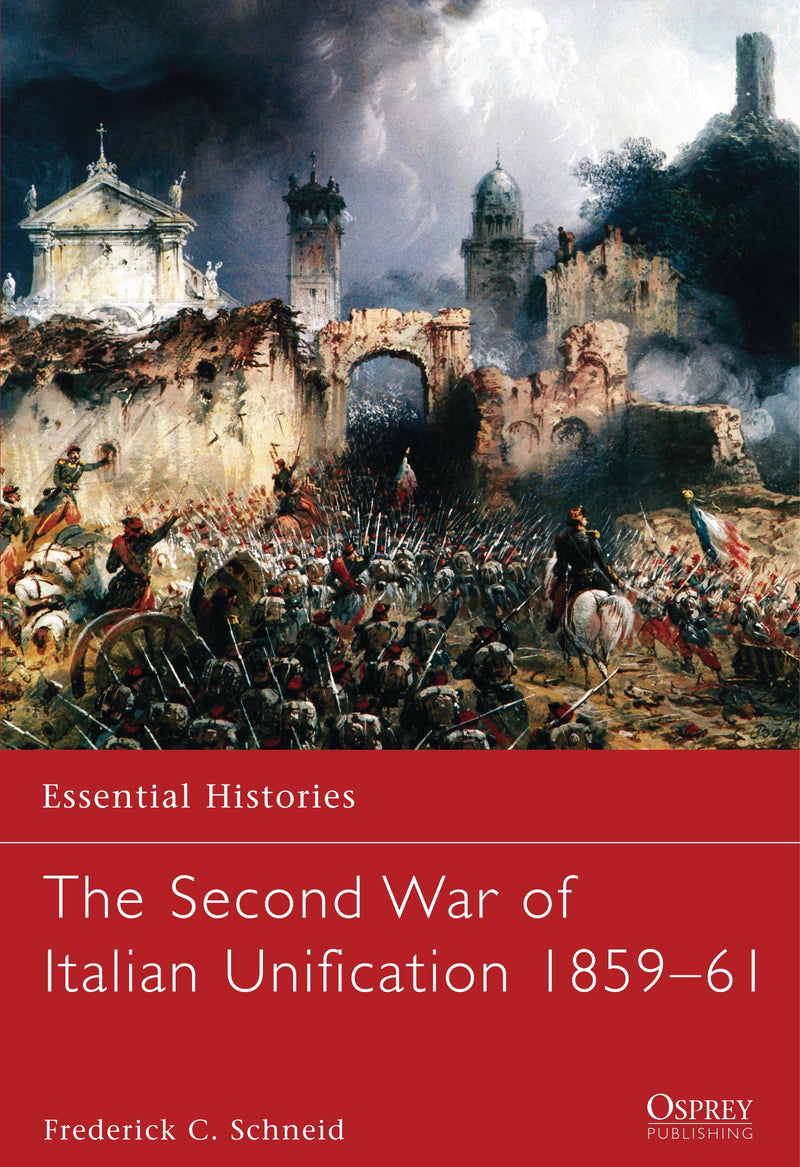 The Second War of Italian Unification 1859â€“61