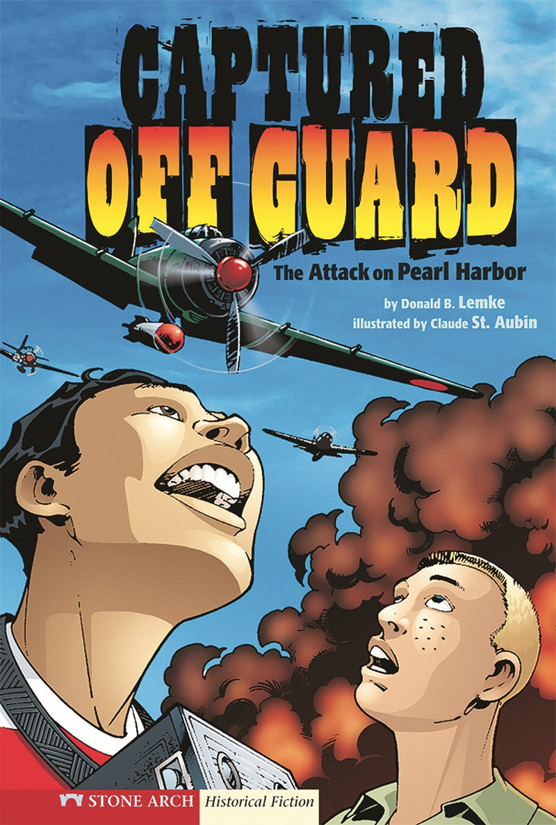 Captured Off Guard: The Attack on Pearl Harbor