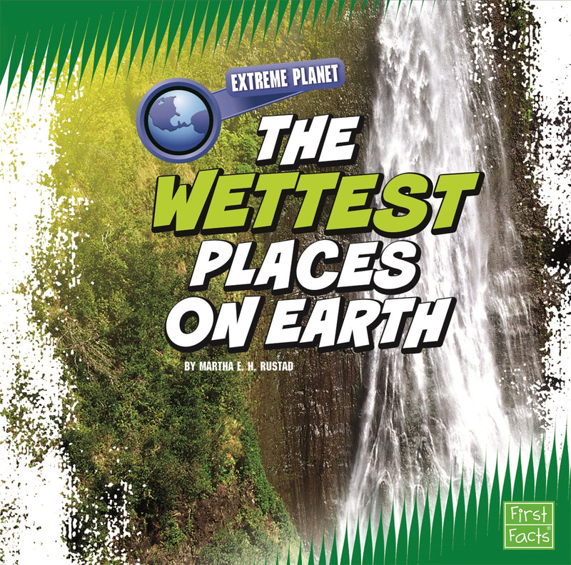 The Wettest Places on Earth