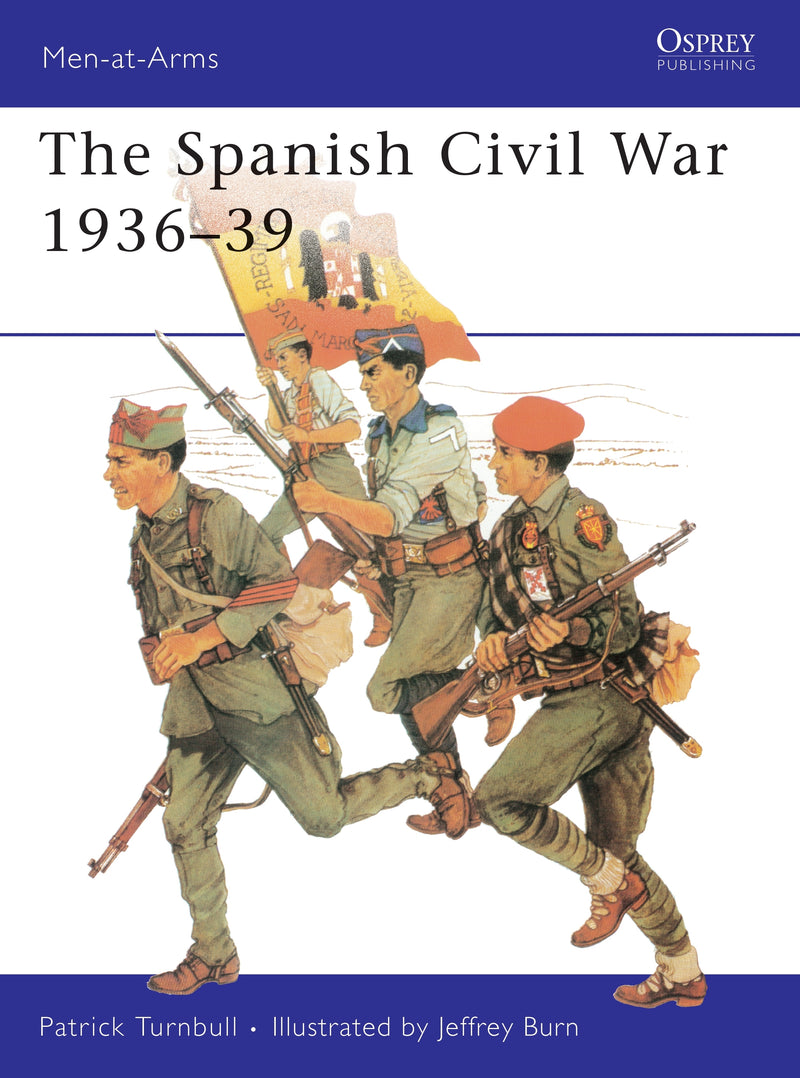 The Spanish Civil War 1936â€“39