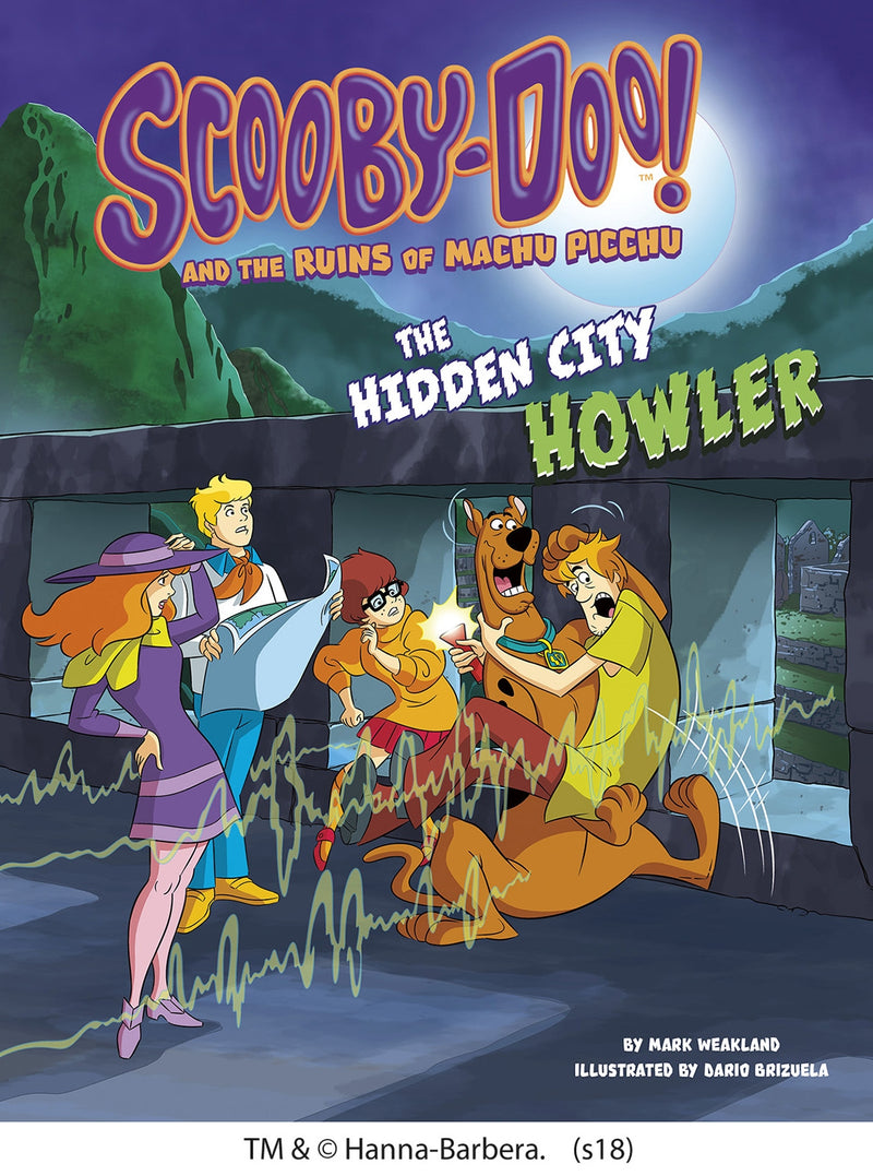 Scooby-Doo! and the Ruins of Machu Picchu: The Hidden City Howler
