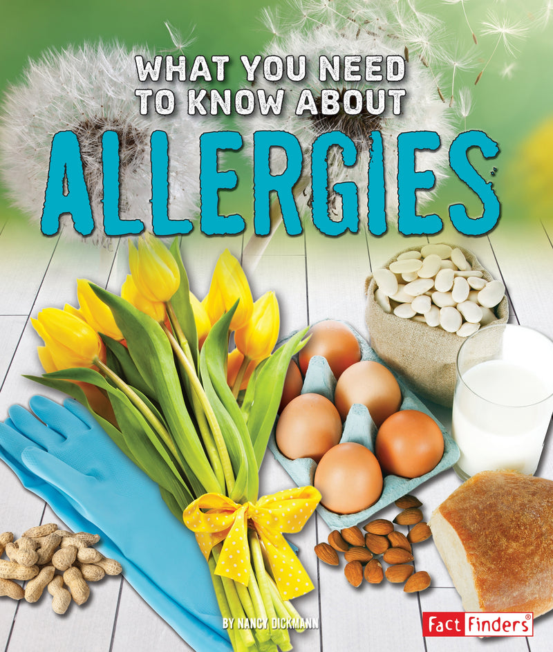 What You Need to Know about Allergies