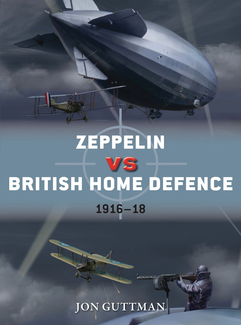 Zeppelin vs British Home Defence 1915â€“18