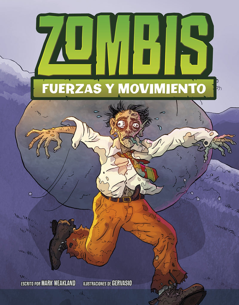 Zombis, fuerzas y movimiento