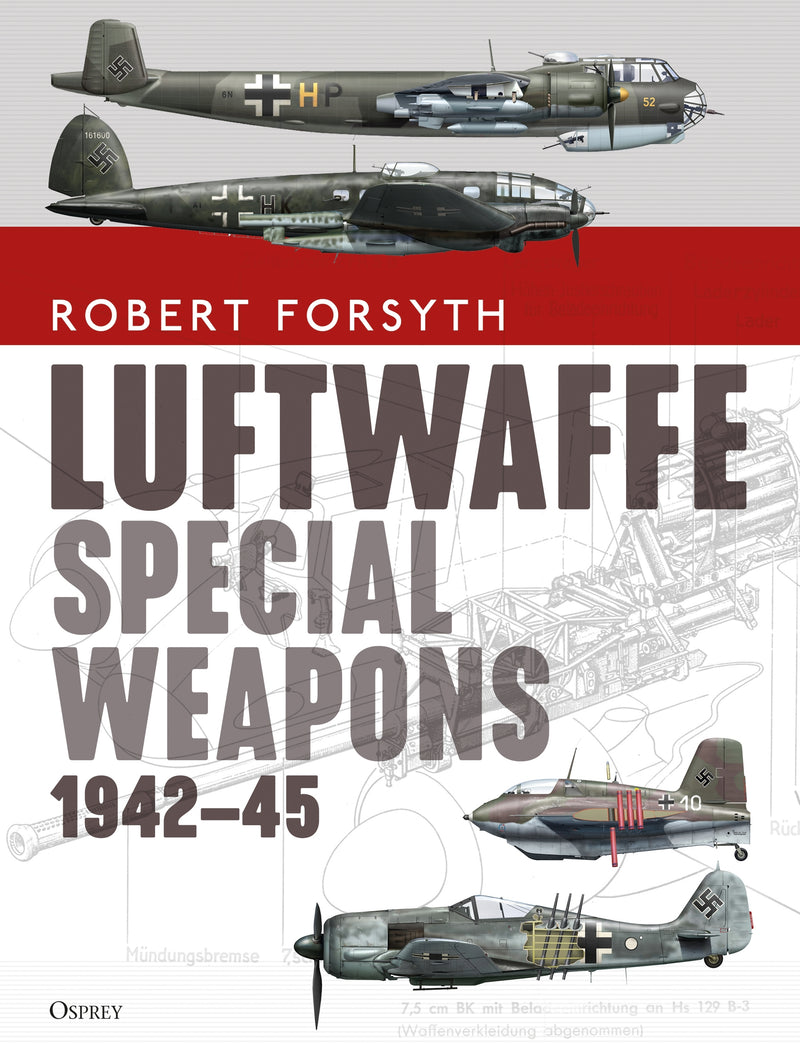 Luftwaffe Special Weapons 1942â€“45
