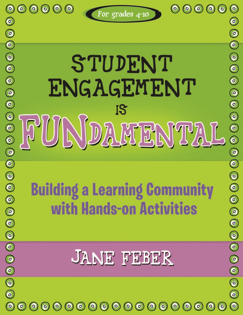 Student Engagement is FUNdamental: Building a Learning Community with Hands-on Activities
