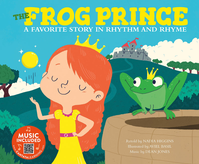The Frog Prince: A Favorite Story in Rhythm and Rhyme