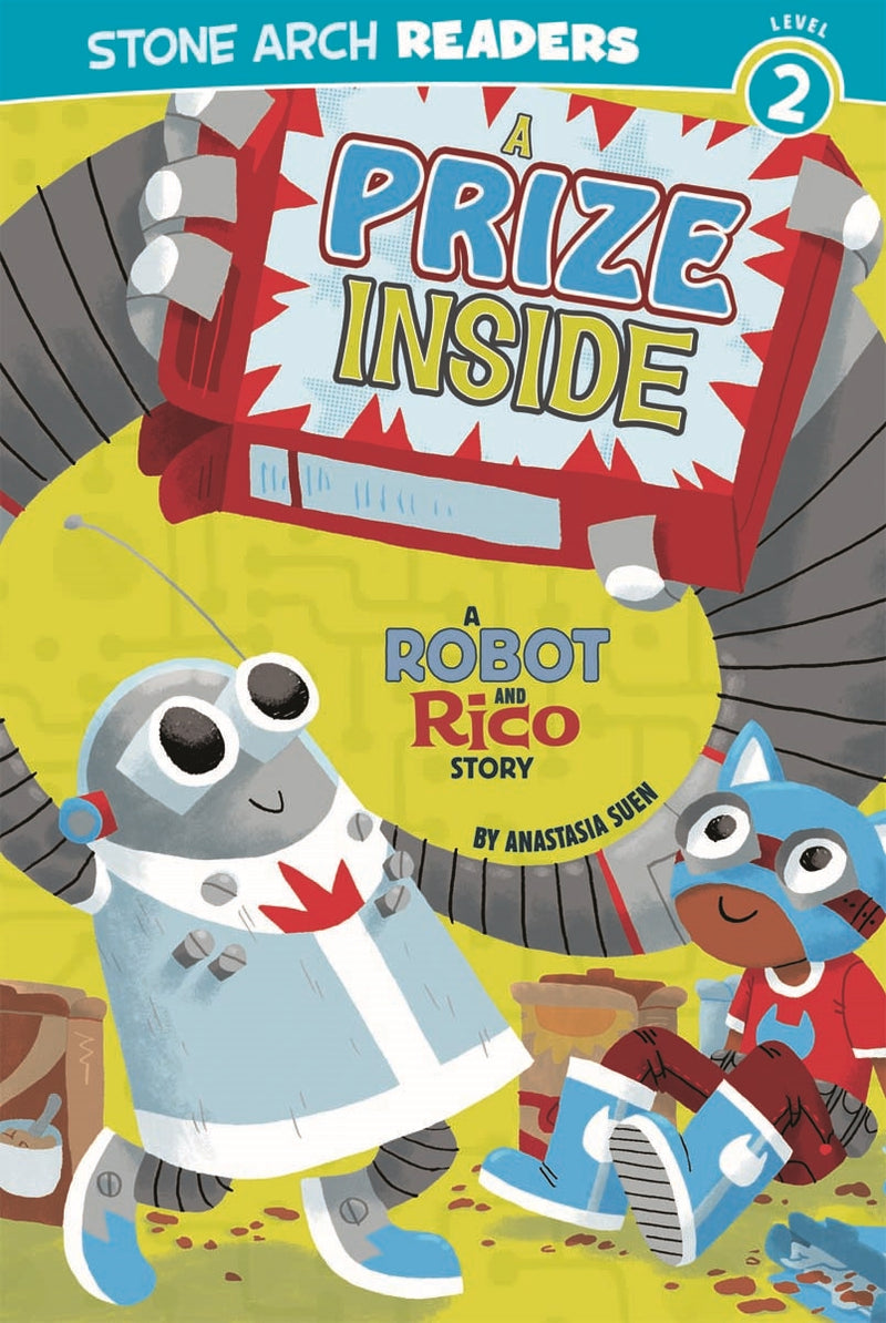 A Prize Inside: A Robot and Rico Story
