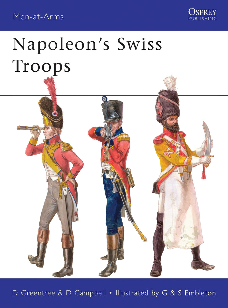 Napoleonâ€™s Swiss Troops