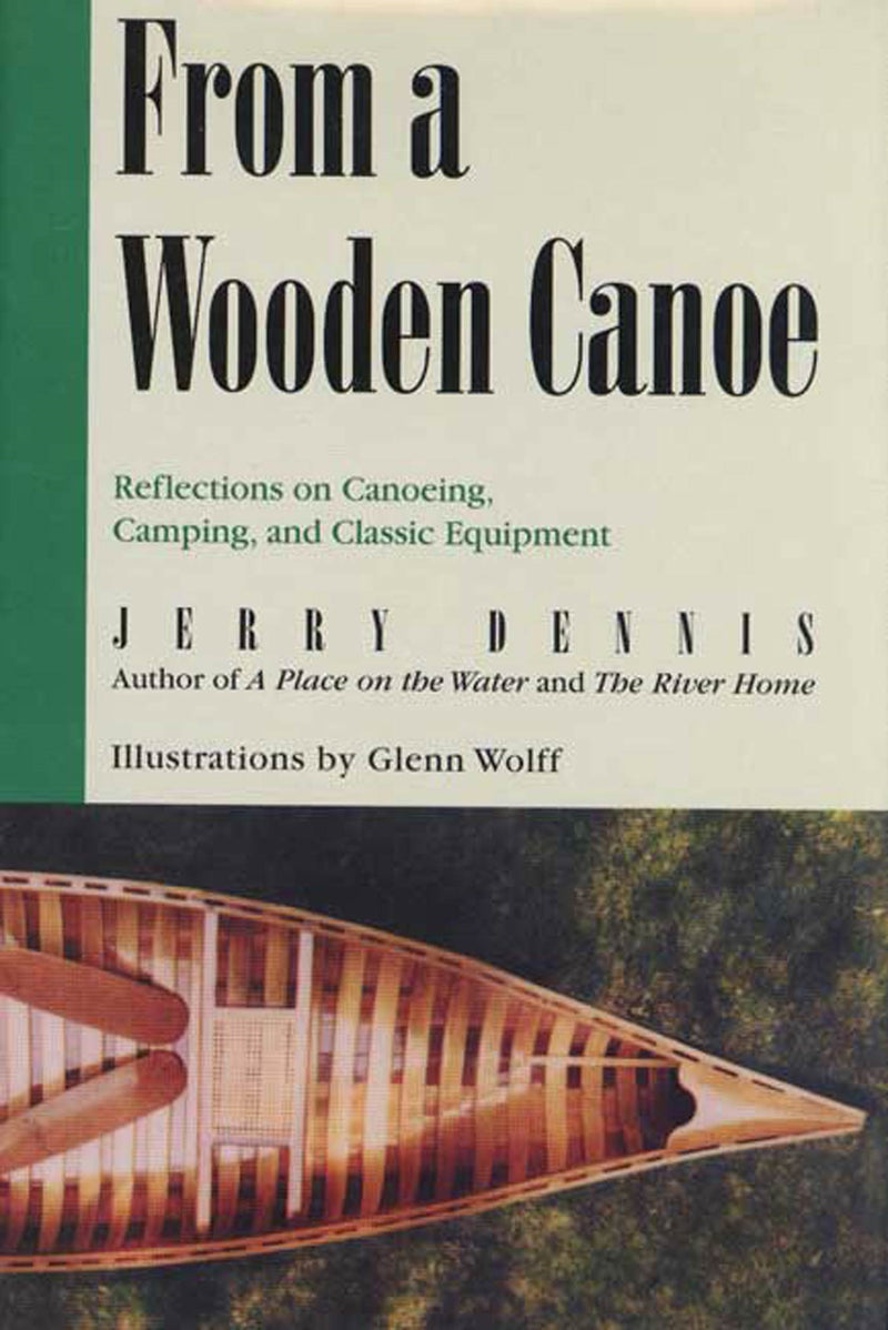 From a Wooden Canoe