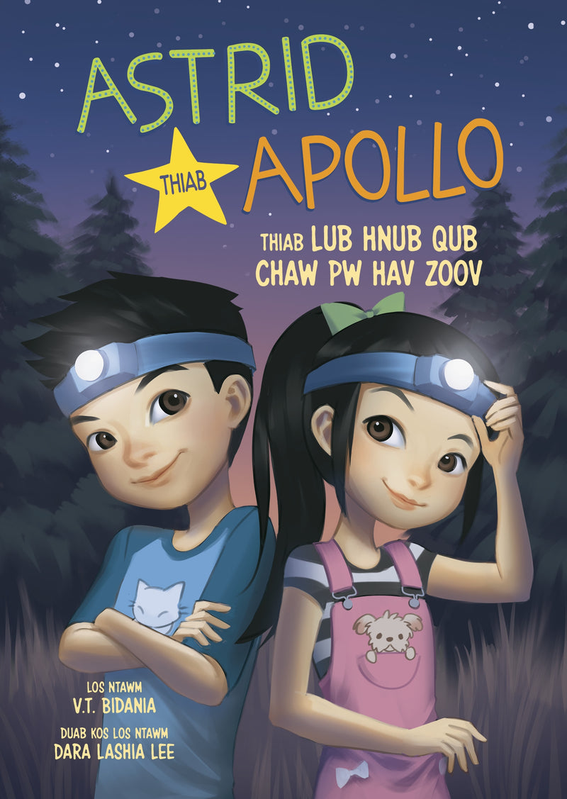 Astrid thiab Apollo thiab Lub Hnub Qub Chaw Pw Hav Zoov (Astrid and Apollo and the Starry Campout)