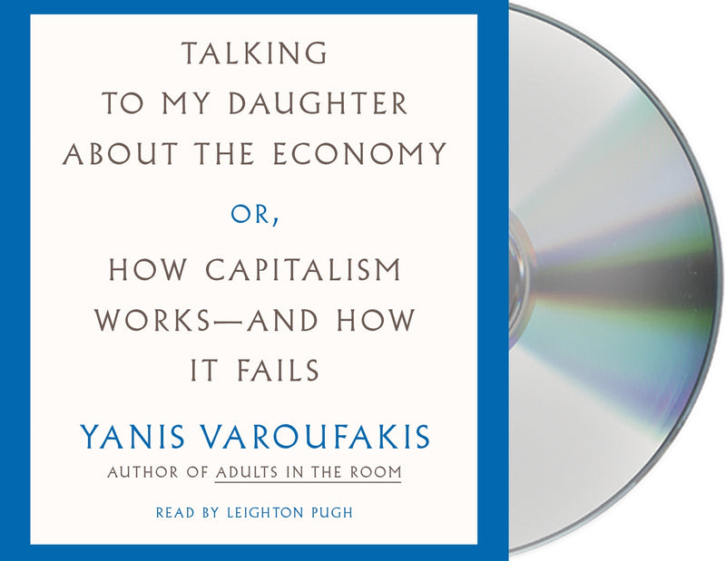 Talking to My Daughter About the Economy