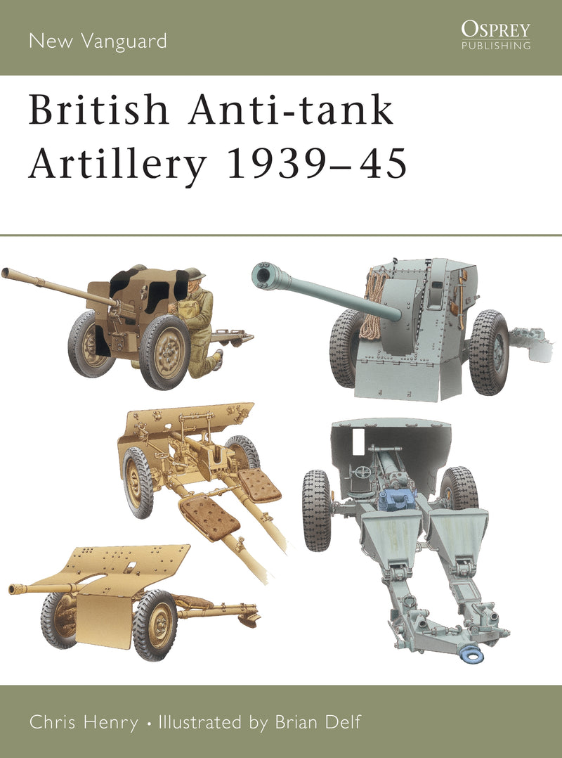 British Anti-tank Artillery 1939â€“45